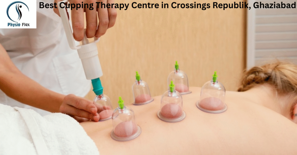 Best Cupping Therapy Centre in Crossings Republik, Ghaziabad