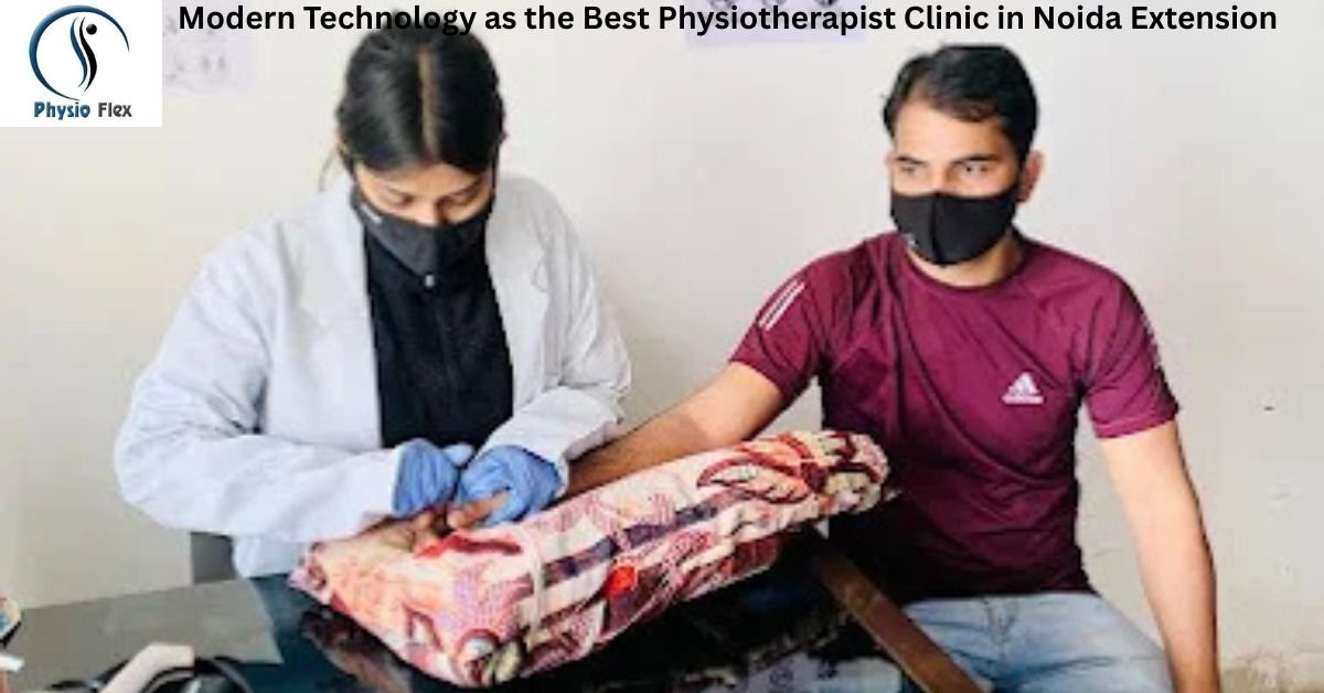 Best physiotherapist clinic in Noida Extension