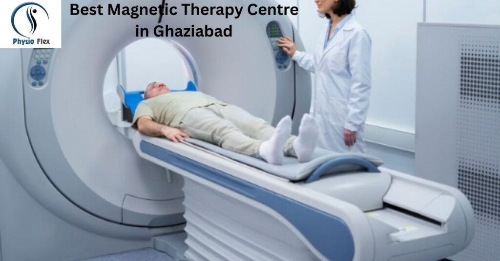 Best Magnetic Therapy Centre in Ghaziabad