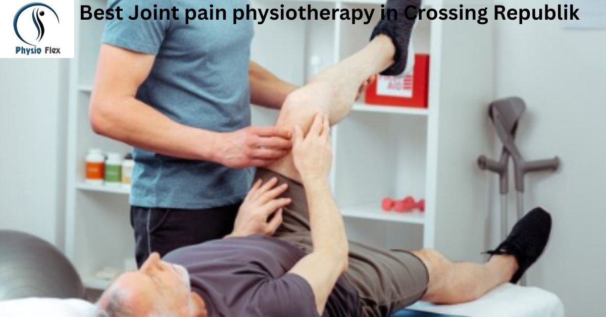 Best Joint pain physiotherapy in Crossing Republik