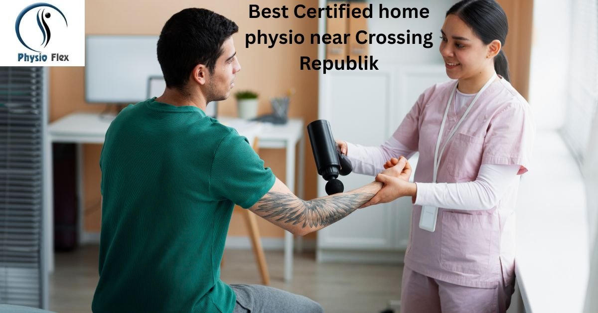 Best Certified home physio near Crossing Republik