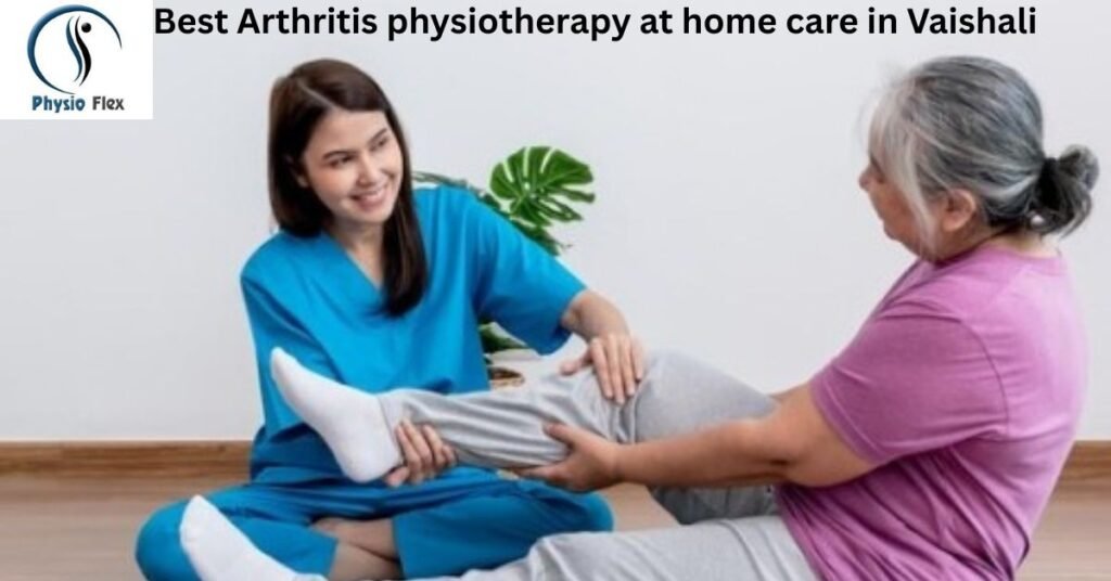 Best Arthritis physiotherapy at home care in Vaishali