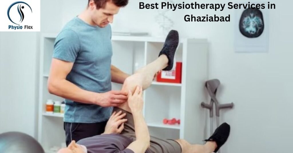 Best Physiotherapy Services in Ghaziabad