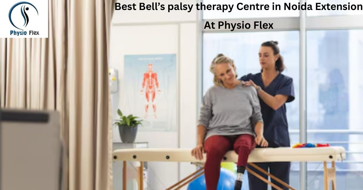 Best Bell’s palsy therapy Centre in Noida Extension