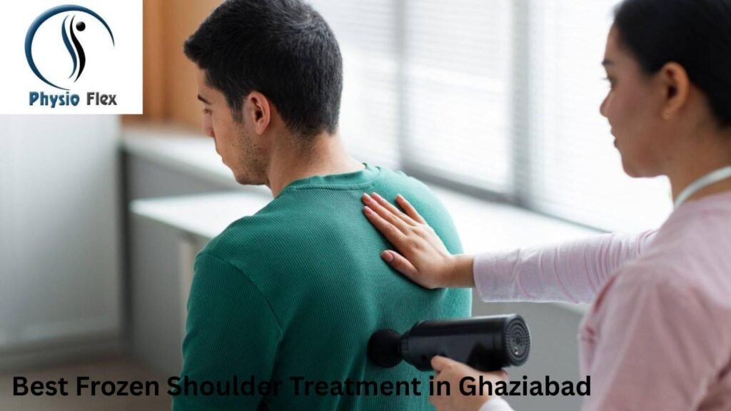 Best Frozen Shoulder Treatment in Ghaziabad